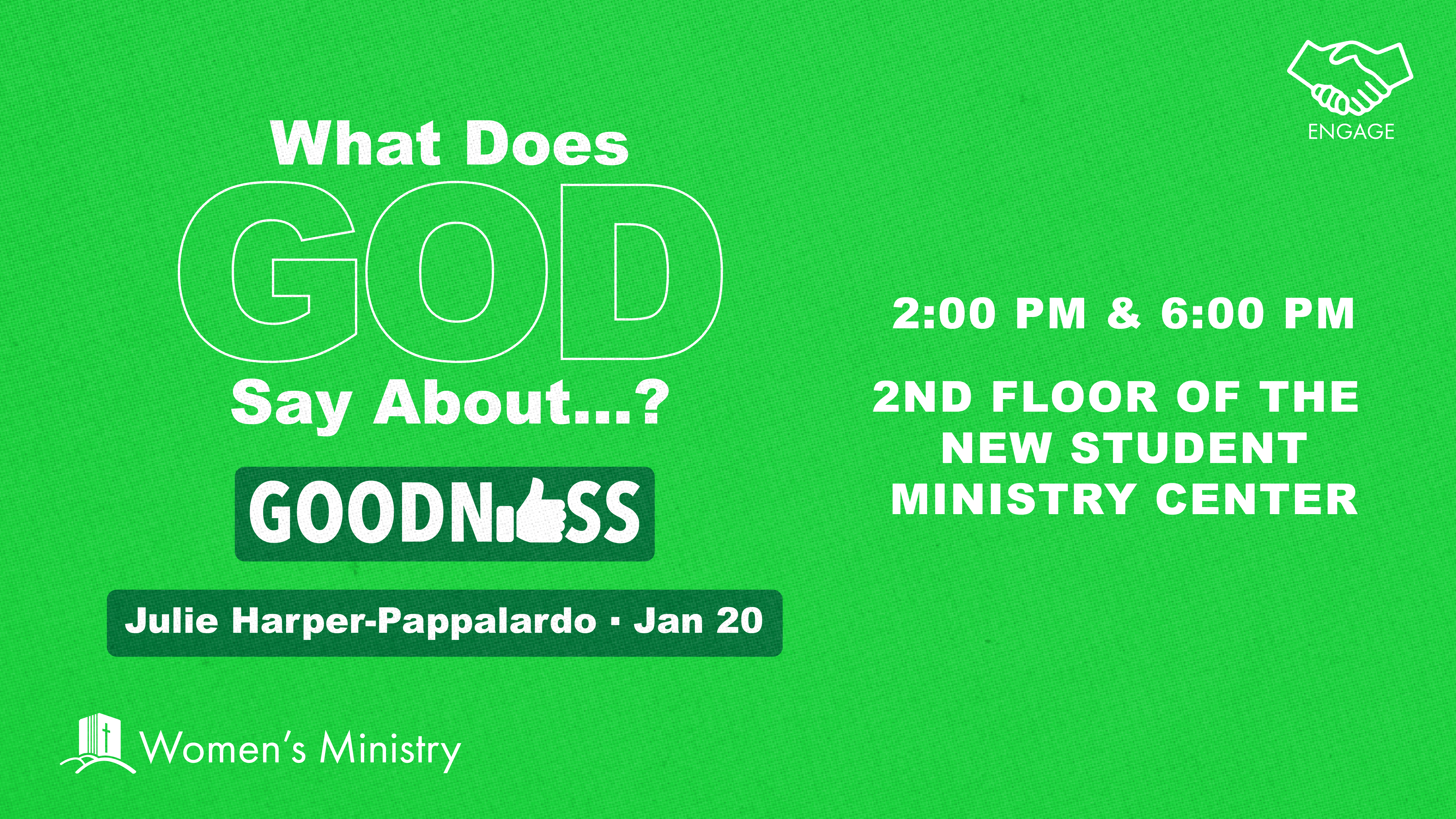 What Does God Say About: Goodness (January)