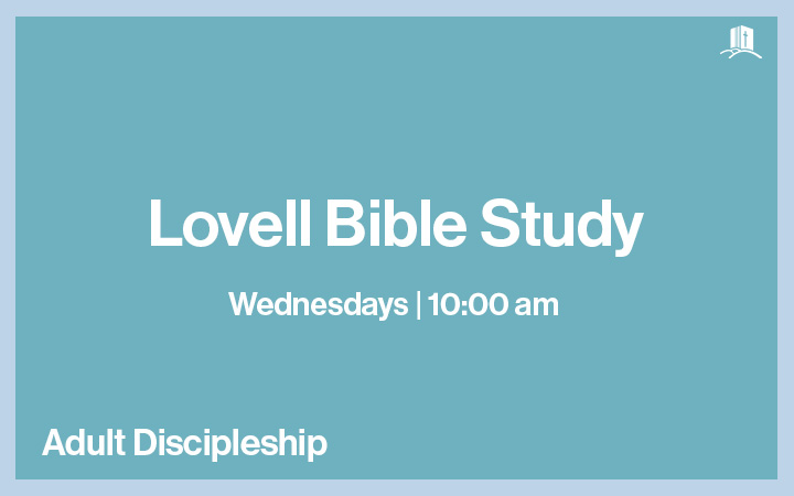 Lovell Bible Study